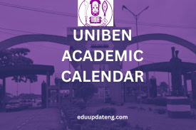 UNIBEN Academic Calendar