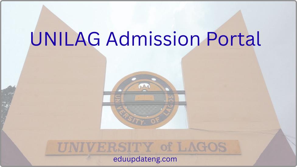 UNILAG Admission Portal