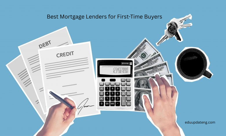 Best Mortgage Lenders for First-Time Buyers